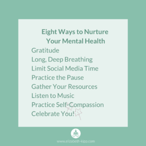 Eight Ways to Nurture Your Mental Health