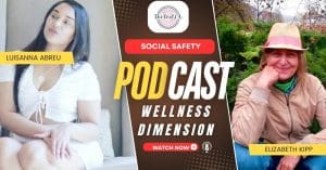 Social Safety in Addiction Recovery: Welless Dimension with Elizabeth Kipp